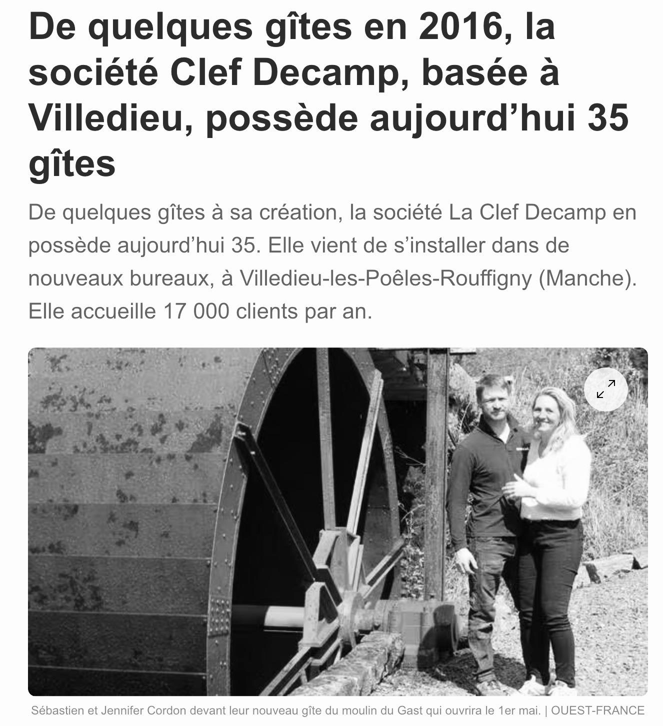 La société Clef Decamp gère aujourd'hui 35 gîtes